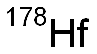 Hafnium, isotope ofmass 178 Structural