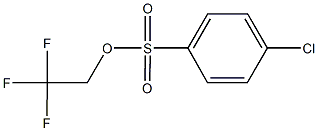 2,2,2-TRIFLUOROETHYL 4-CHLOROBENZENESULFONATE