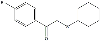 1-(4-bromophenyl)-2-(cyclohexylsulfanyl)-1-ethanone