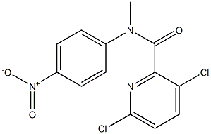 3,6-dichloro-N-methyl-N-(4-nitrophenyl)pyridine-2-carboxamide