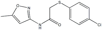 2-[(4-chlorophenyl)sulfanyl]-N-(5-methyl-3-isoxazolyl)acetamide