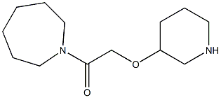 1-(azepan-1-yl)-2-(piperidin-3-yloxy)ethan-1-one Structural