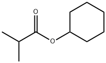 CYCLOHEXYL ISOBUTYRATE