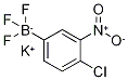 Potassium(4-chloro-3-nitrophenyl)trifluoroborate