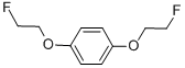 1,4-BIS(2-FLUOROETHOXY)-BENZENE