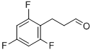 3-(2,4,6-TRIFLUORO-PHENYL)-PROPIONALDEHYDE