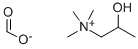 2-HYDROXYPROPYLTRIMETHYLAMMONIUMFORMATE