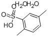 2,5-DIMETHYLBENZENESULFONIC ACID DIHYDRATE