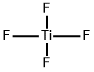 Titanium tetrafluoride Structural