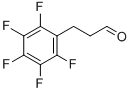 3-PENTAFLUOROPHENYL-PROPIONALDEHYDE