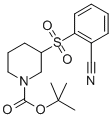 3-(2-CYANO-BENZENESULFONYL)-PIPERIDINE-1-CARBOXYLIC ACID TERT-BUTYL ESTER