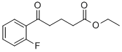 ETHYL 5-(2-FLUOROPHENYL)-5-OXOVALERATE