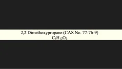2 2 Dimethoxypropane, For Industrial, Purity: 99%