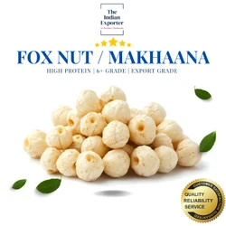 Export Quality Fox Nuts (Premium Makhana) 6+ Grade 19mm + size Crunchy & Hand-Sorted