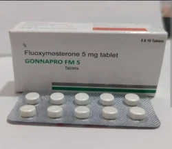GONNAPRO FM 5MG FLUOXYMESTERONE 5MG TABLETS