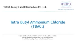 Tetra Butyl Ammonium Chloride (TBACl)