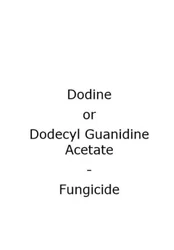 DODINE 65% Dodecylguanidine acetate Dodecyl Guanidine Acetate